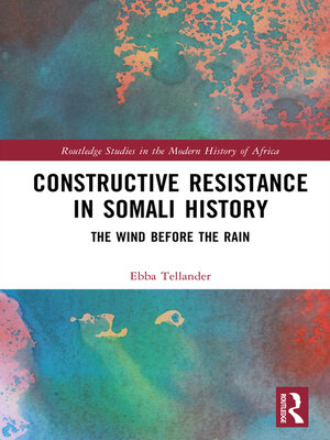 cover image of Constructive Resistance in Somali History